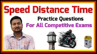 Speed Distance Time Practice Questions | How to Solve Fast (Hinglish) #mathematics 