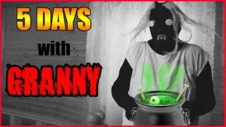 5 ДНЕЙ с игрой GRANNY HORROR в РЕАЛЬНОЙ ЖИЗНИ! СМЕШНОЕ ВИДЕО!