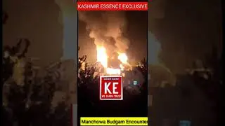 Exclusive Manchowa Budgam Encounter Site Visuals