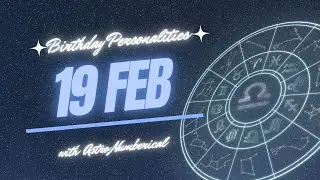 19 February Zodiac Horoscope: Birthday Personality & Traits Revealed