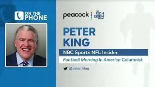 NBC Sports&rsquo; Peter King Talks Brady, Mahomes, Aaron Rodgers & More with Rich Eisen | Full Interview