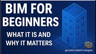 BIM for Beginners &ndash; What It Is and Why It Matters