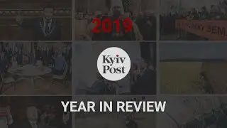 Year in Review: Top 6 events in Ukraine in 2019