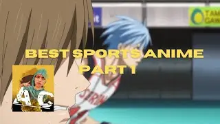 BEST SPORTS ANIME PART 1