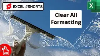 Clear All Formatting - Excel #Shorts