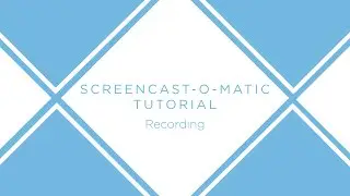 Screencast-O-Matic: Recording