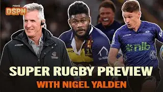 Hurricanes The Favs? Super Rugby 2026 Preview With Nigel Yalden