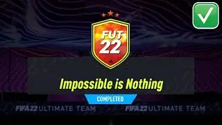 IMPOSSIBLE IS NOTHING SBC FIFA 22 SOLUTION - (FIFA 22 NUMBERS UP PROMO SBC)