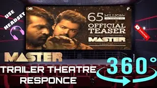MASTER TEASER |THEATER RESPONSE | 360&deg; VIDEO | MASTER FDFS THEATER EXPERIENCE |