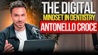 The Digital Mindset in Dentistry