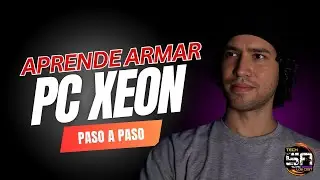 Errores que NO debes cometer al montar tu PC Xeon