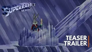 Super Rabbit: The Movie - Teaser Trailer (Fan Made)