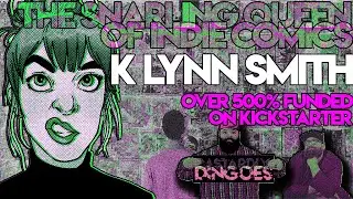 Indie Comic QUEEN K Lynn Smith talks Kickstarter for FOR GOODNESS SAKE  #3 | DD Podcast S3E9