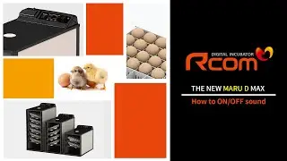 Rcom MARU D incubator - How to ON/OFF sound