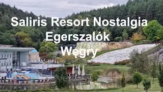 🇭🇺 Egerszalók, Saliris Resort Nostalgia. Węgry/Magyarország.