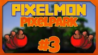 Pixelmon - PixelPark 2.0 - Episode 3 - Apricorn Farm (Pixelmon 4.0.8)