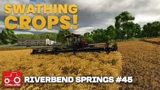 SWATHING BARLEY & BAILING STRAW!! Riverbend Springs FS25 Timelapse Farming Simulator 25 Ep 45