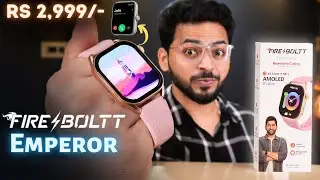 Fire Boltt Emperor Unboxing & Review 🔥 | At Just Rs 2,999/- | Best AMOLED Calling Smartwatch 🤩