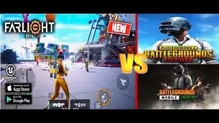 Far Light 84 Early Access  Review AND And Compare To BGMI & PUBG Mobile. Who is Batter Then Best
