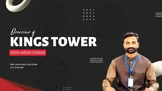 Overview of Kings Tower | Luxury Apartments | Commercial Shops | Facing Park | Location & Facilities