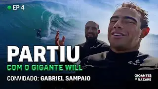 Partiu com o Gigante Will: Laje do Shock com Gabriel Sampaio | T1 E4