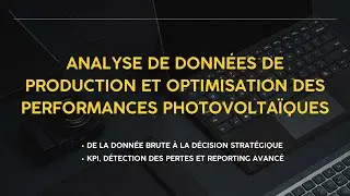 Analyse de donn&eacute;es & performance photovolta&iuml;que