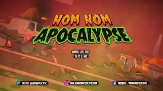 Nom Nom Apocalypse Reveal Trailer 2018 | PC