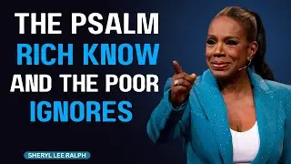 This One Psalm Destroys the Spirit of Poverty in Just 24 Hours | Sheryl Lee Ralph