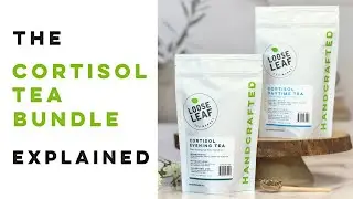 All About The Cortisol Tea Bundle