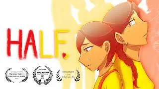 HALF - Animated Short Film