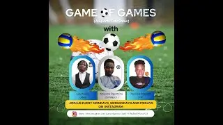 Game Of Games A Sports Talk Show with Sir Mayor, Lex and YK