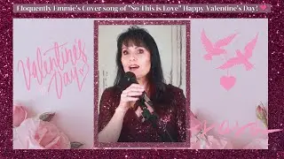 Eloquently Emmie's Cover Song of 