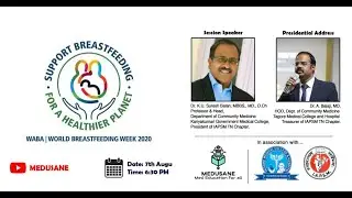 Breast Feeding | World Breastfeeding Week | Dept of CM | TMCH & IAPSM | MEDUSANE