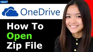 How to Open Onedrive Zip File 2025 (Step By Step)