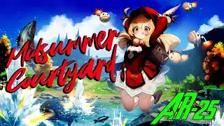 Genshin Impact - Midsummer Courtyard | Adventure Rank - 25 | Ascend : Clear the Ruins