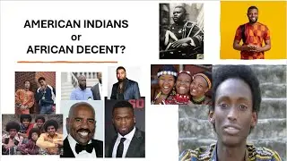 AMERICAN INDIANS OR AFRICAN DESCENT? I'M GOING THERE!