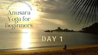 #Day1- 60 minutes Anusara Yoga for Beginners.