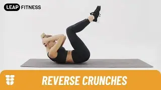 How to Do: REVERSE CRUNCHES
