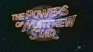 The powers of Matthew Star
