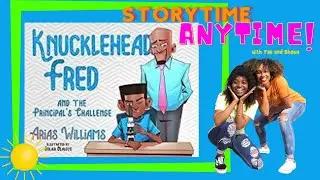 Knucklehead Fred and the Principal's Challenge | It's StoryTime Anytime