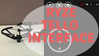 Ryze Tello App walkthrough - How do the smartphone controls work?