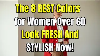 The 8 BEST Colors for Women Over 60 &ndash; Look FRESH and STYLISH Today!