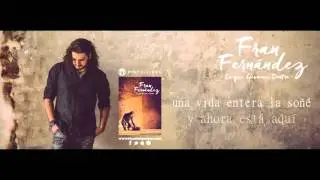 Fran Fernández y Edgar Oceransky · Ahí está ella [ Lyric Vídeo ]