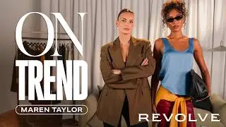 3 Fall Trends Styled 3 Ways with Maren Taylor | On Trend | REVOLVE