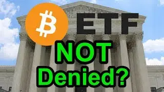 SEC Changes Tune on Bitcoin ETF Rejection