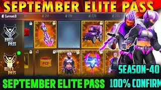 SEPTEMBER ELITE PASS FREE FIRE 2021| FF NEXT ELITE PASS