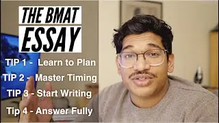 The Essay BMAT SECTION 3 - My Top Tips