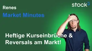 Renes Market Minutes - Heftige Einschl&auml;ge bei Gold, Silber & am Aktienmarkt!