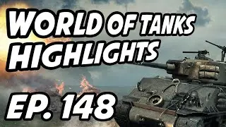 World of Tanks Daily Highlights | Ep. 148 | Circon, panpeacemaker, sirfoch, NovaTankers