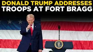 PRESIDENT TRUMP SPEECH LIVE | Trump Addresses Troops and Families at Fort Bragg Military Base
